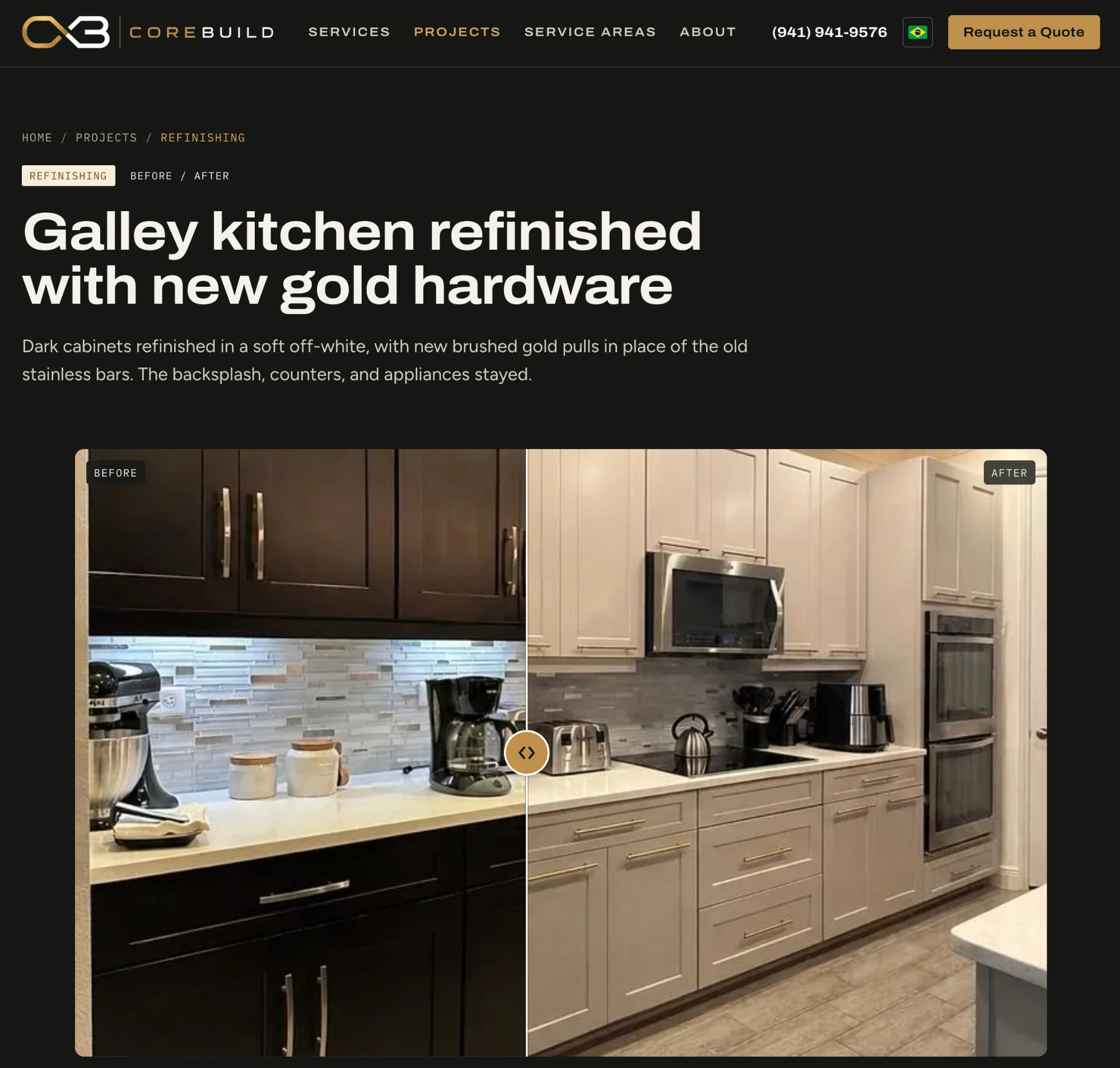 CoreBuild project page: galley kitchen refinished with new gold hardware, with a before and after slider